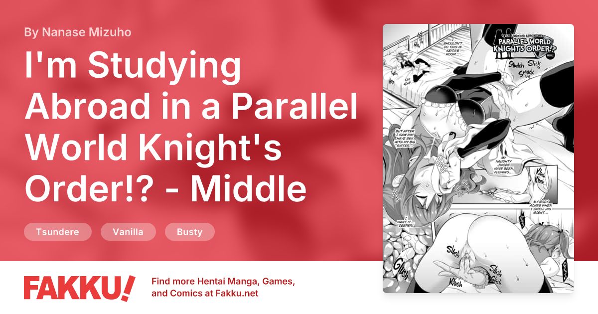 I'm Studying Abroad in a Parallel World Knight's Order!? - Middle Hentai by Nanase Mizuho - FAKKU