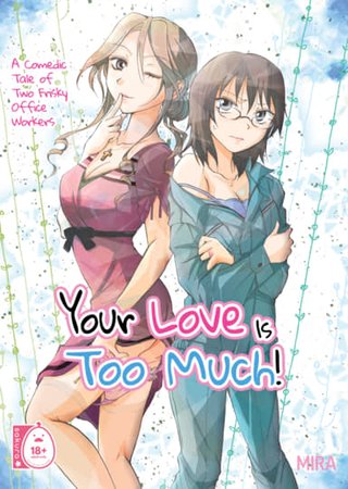 Your Love is Too Much! Hentai Cover Image