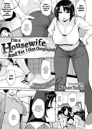 I'm a Housewife, and Yet I Got Outplayed