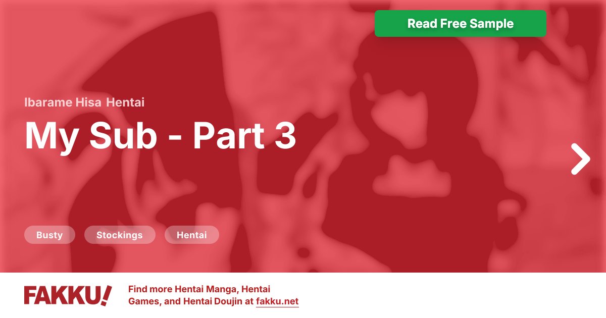  My Sub - Part 3 Hentai by Ibarame Hisa - FAKKU