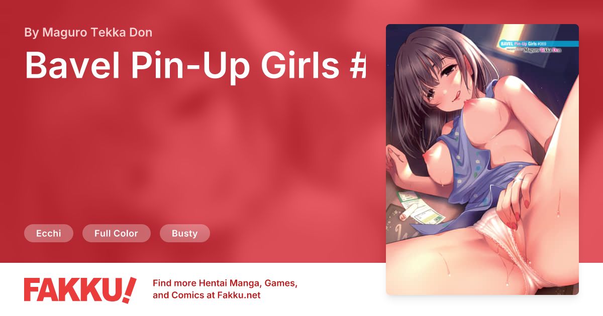 Bavel Pin-Up Girls #069 Hentai by Maguro Tekka Don - FAKKU