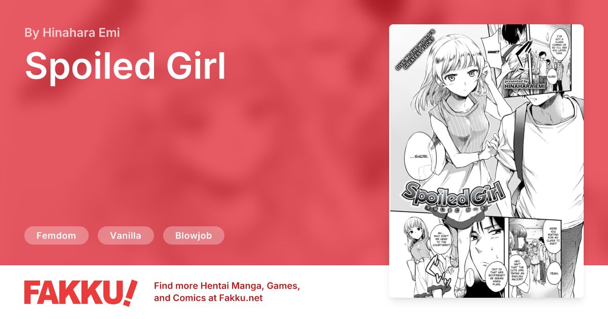  Spoiled Girl Hentai by Hinahara Emi - FAKKU