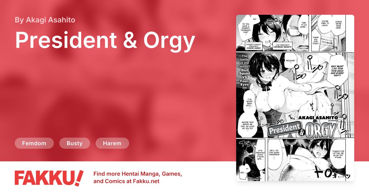 President & Orgy Hentai by Akagi Asahito - FAKKU