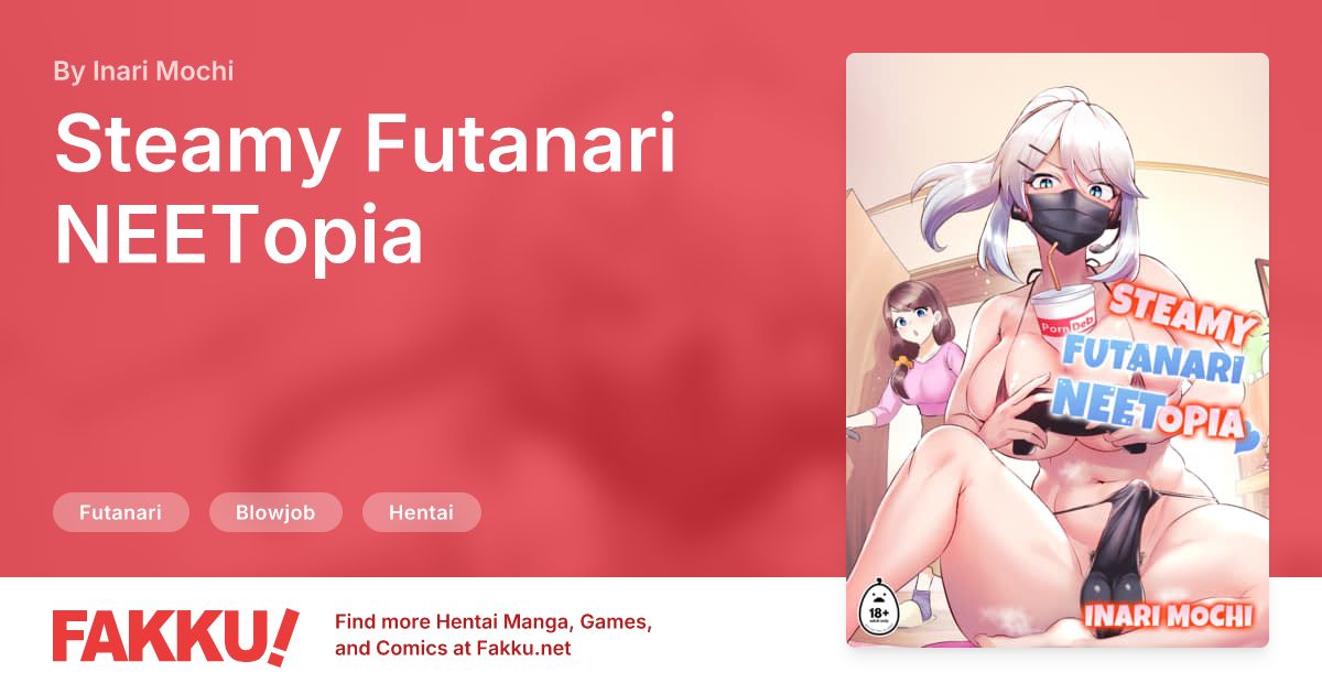 Steamy Futanari NEETopia Hentai by Inari Mochi - FAKKU