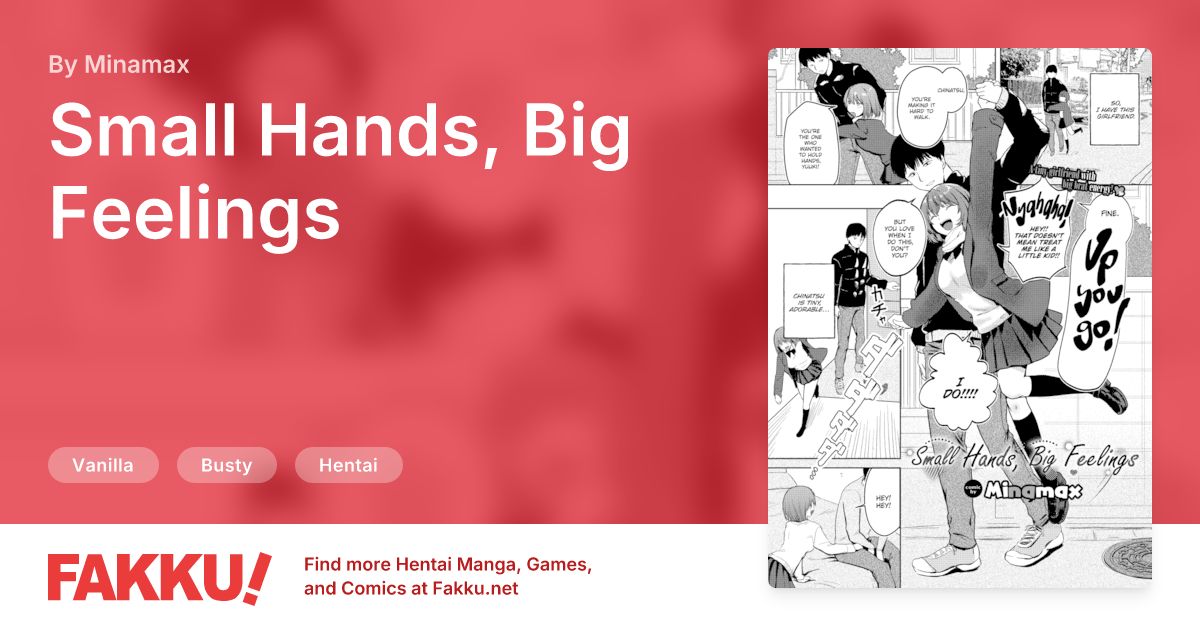Small Hands, Big Feelings Hentai by Minamax - FAKKU
