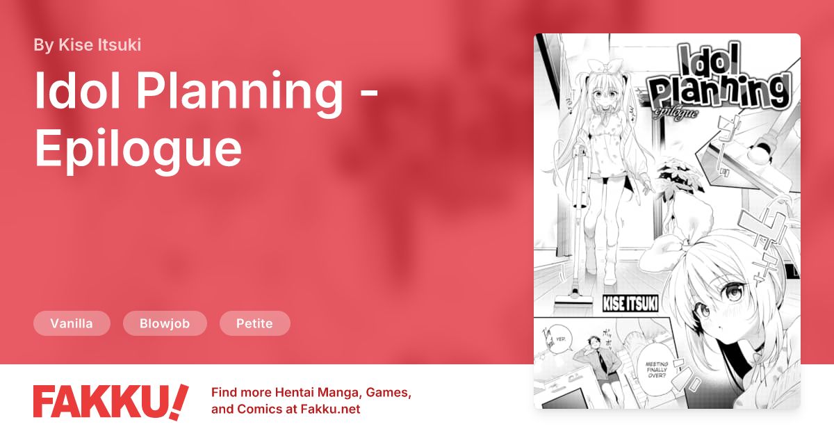 Idol Planning - Epilogue Hentai by Kise Itsuki - FAKKU