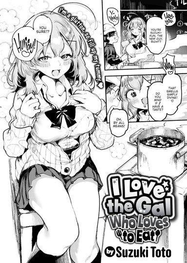 I Love the Gal Who Loves to Eat