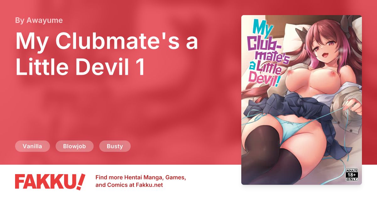 My Clubmate's a Little Devil 1 Hentai by Awayume - FAKKU