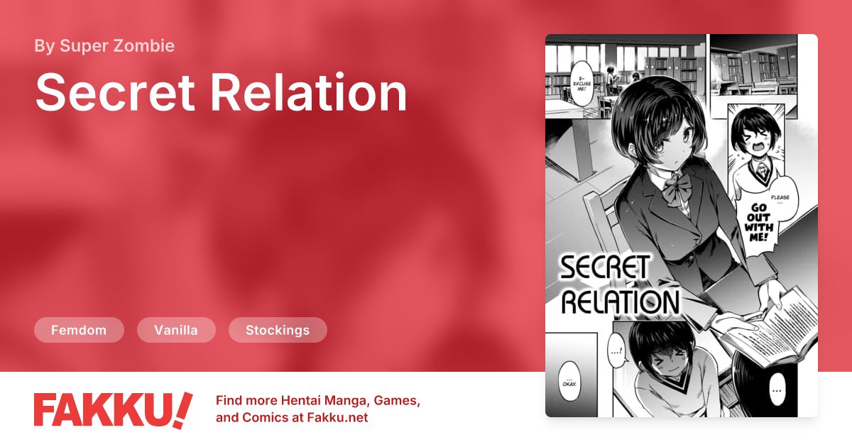 Secret Relation Hentai by Super Zombie - FAKKU