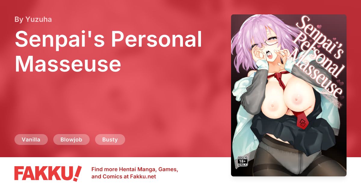 Senpai's Personal Masseuse Hentai by Yuzuha - FAKKU