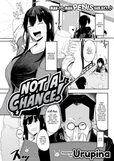 Not a Chance!