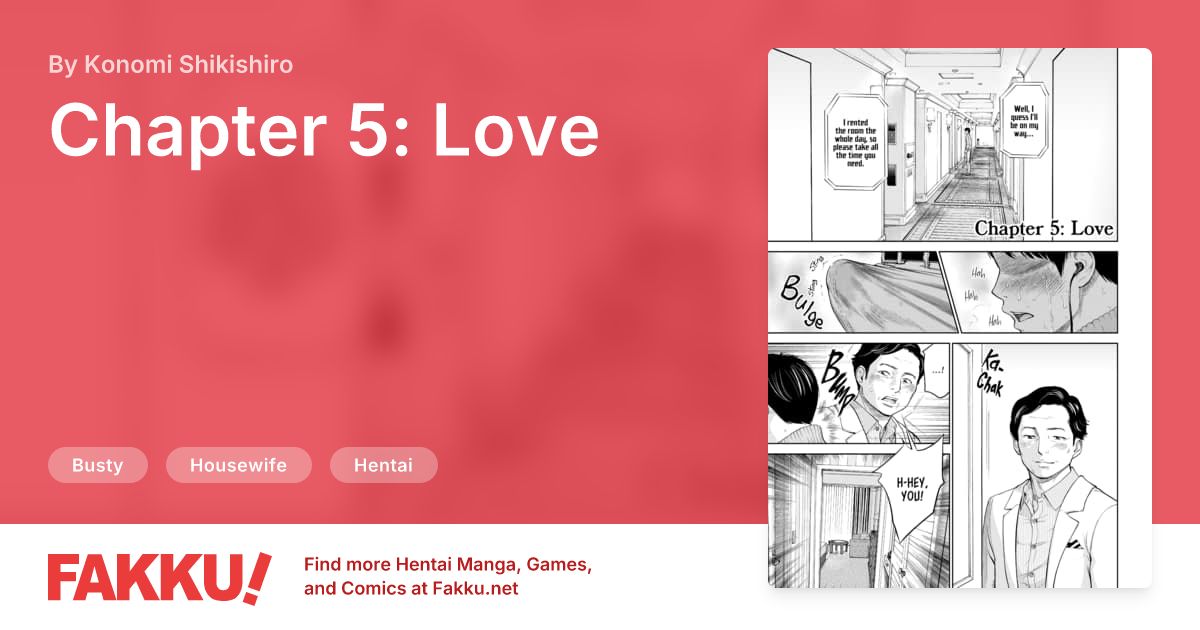 Chapter 5: Love Hentai by Konomi Shikishiro - FAKKU