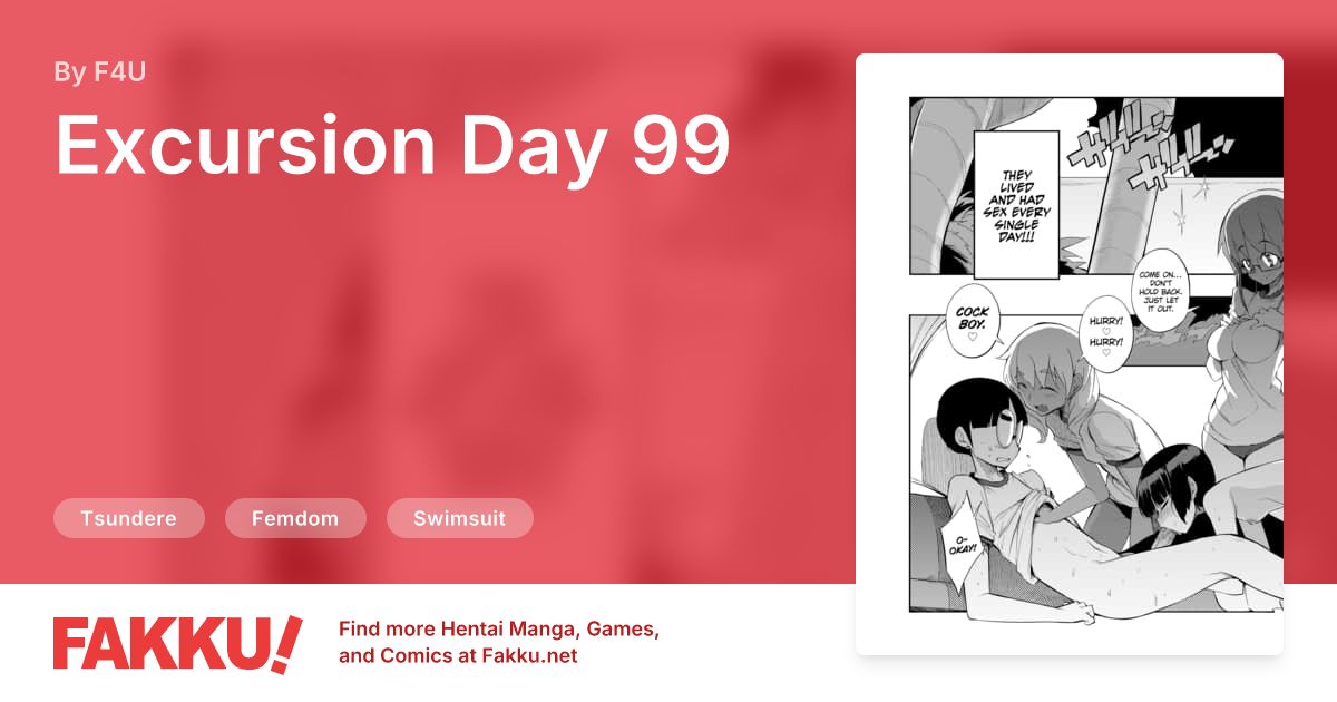 Excursion Day 99 Hentai by F4U - FAKKU