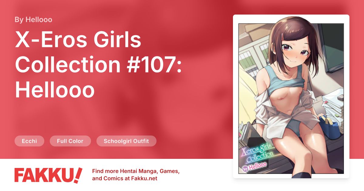 X-Eros Girls Collection #107: Hellooo Hentai by Hellooo - FAKKU