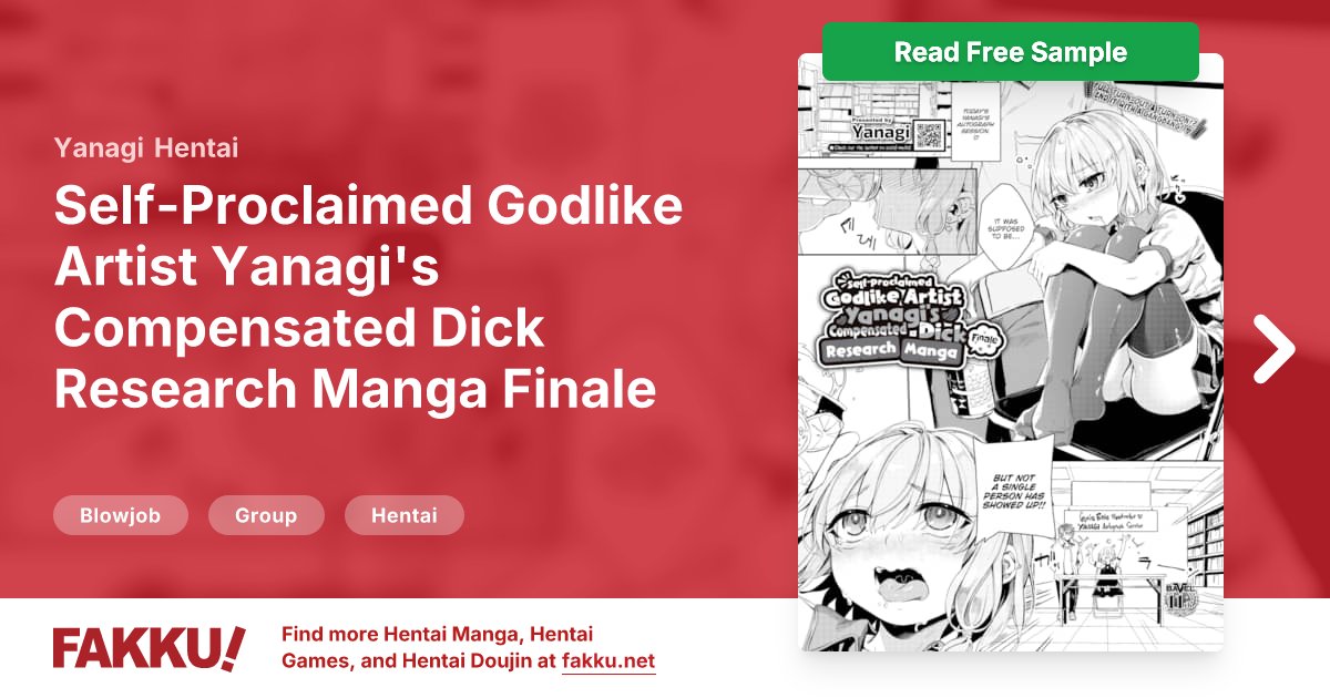  Self-Proclaimed Godlike Artist Yanagi's Compensated Dick Research Manga Finale Hentai by Yanagi - FAKKU