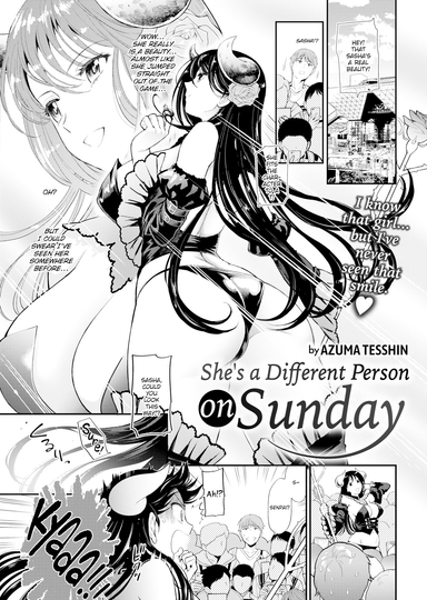 She's a Different Person on Sunday