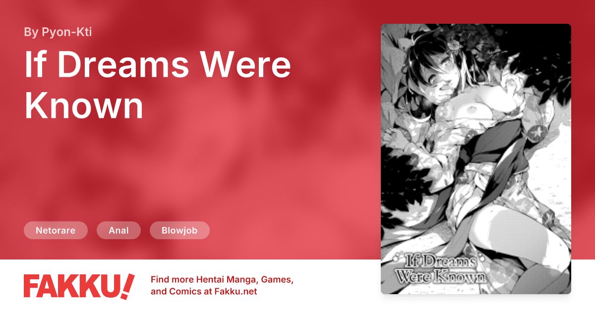 If Dreams Were Known Hentai by Pyon-Kti - FAKKU