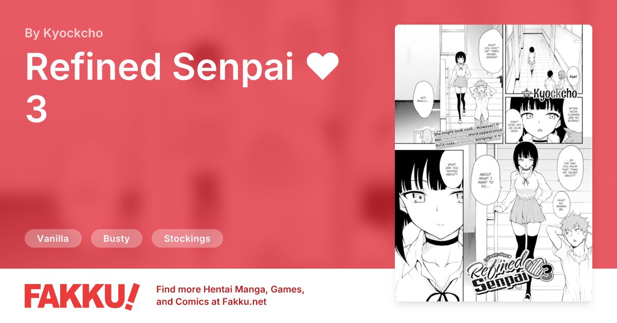 Refined Senpai ❤ 3 Hentai by Kyockcho - FAKKU