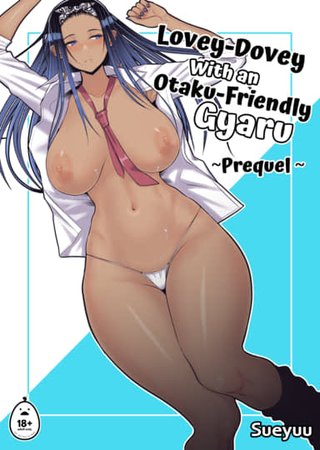 Lovey-Dovey With an Otaku-Friendly Gyaru Prequel Hentai Cover Image