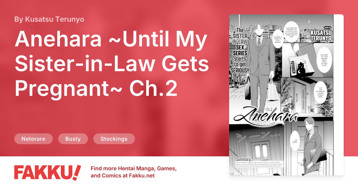 Anehara ~Until My Sister-in-Law Gets Pregnant~ Ch.2 Hentai by Kusatsu Terunyo - FAKKU