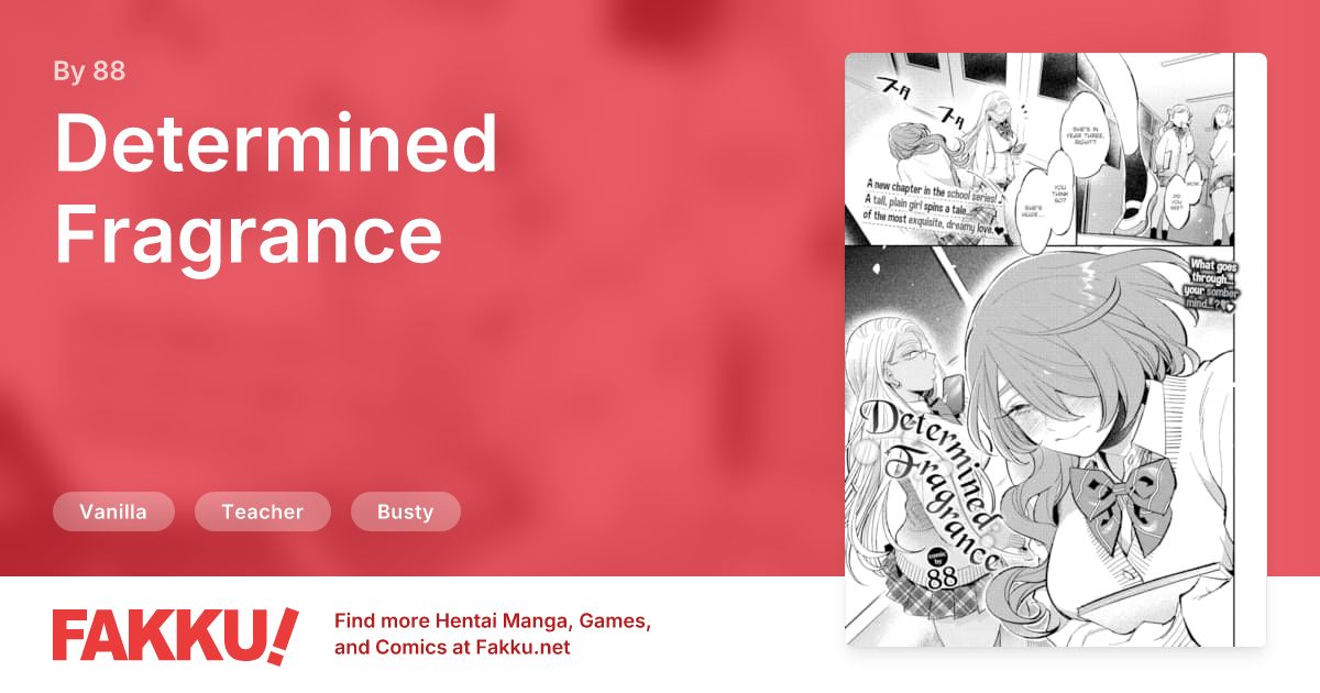 Determined Fragrance Hentai by 88 - FAKKU