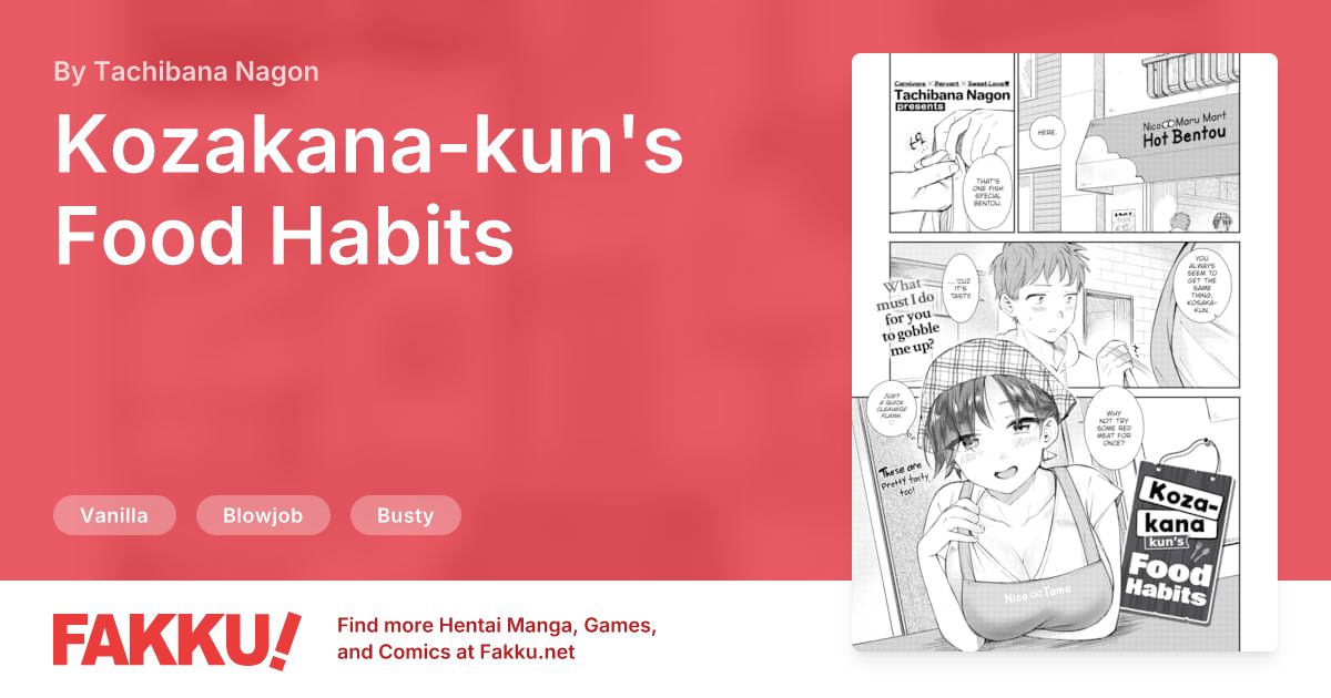 Kozakana-kun's Food Habits Hentai by Tachibana Nagon - FAKKU