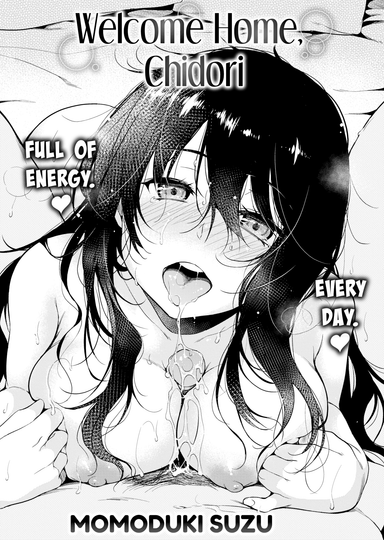 Welcome Home, Chidori