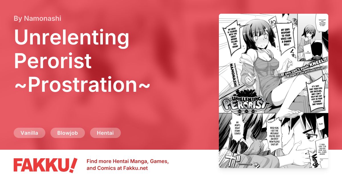 Unrelenting Perorist ~Prostration~ Hentai by Namonashi - FAKKU
