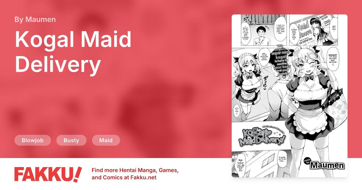 Kogal Maid Delivery Hentai by Maumen - FAKKU