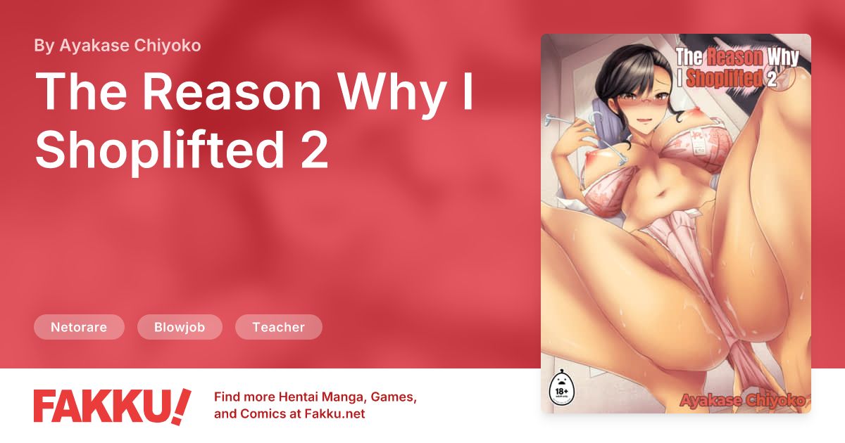 The Reason Why I Shoplifted 2 Hentai by Ayakase Chiyoko - FAKKU