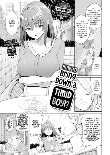 How to Bring Down a Timid Boy!?