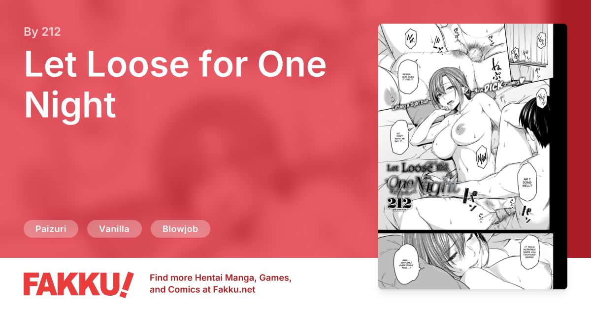 Let Loose for One Night Hentai by 212 - FAKKU