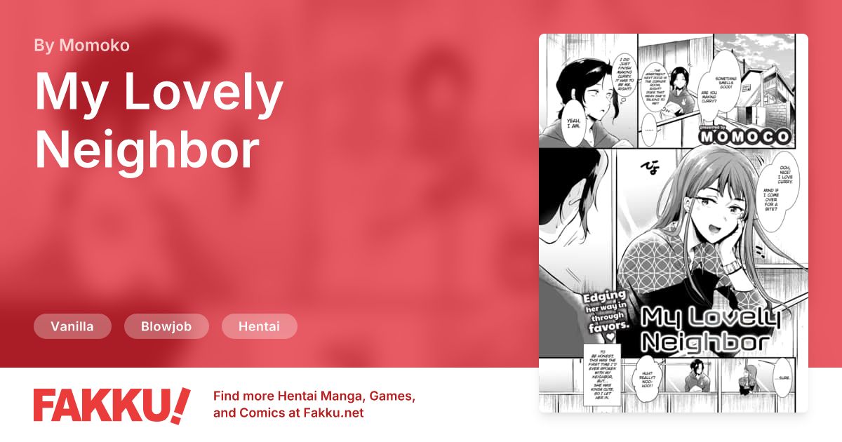 My Lovely Neighbor Hentai by Momoko - FAKKU