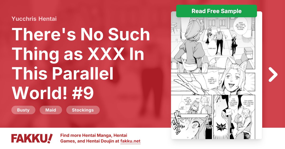  There's No Such Thing as XXX In This Parallel World! #9 Hentai by Yucchris - FAKKU