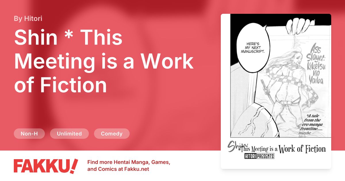 Shin * This Meeting is a Work of Fiction Hentai by Hitori - FAKKU