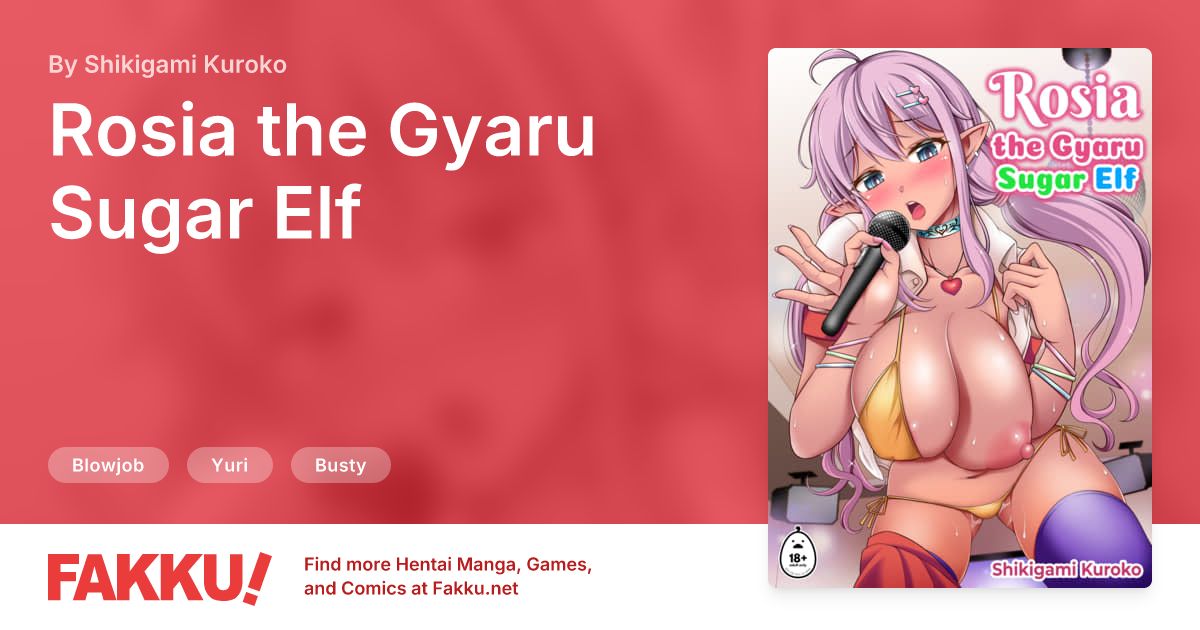 Rosia the Gyaru Sugar Elf Hentai by Shikigami Kuroko - FAKKU