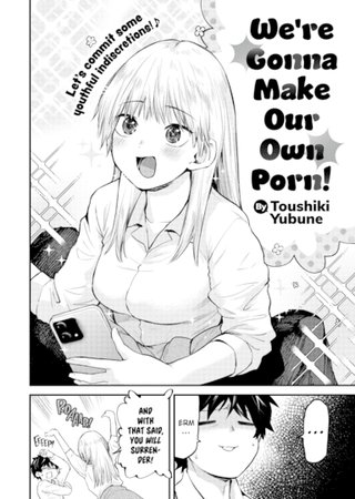 We're Gonna Make Our Own Porn! Hentai Cover Image