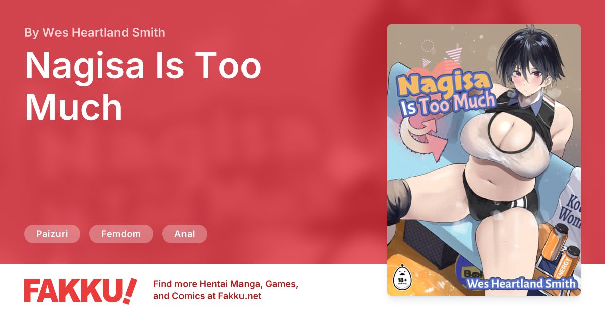 Nagisa Is Too Much Hentai by Wes Heartland Smith - FAKKU