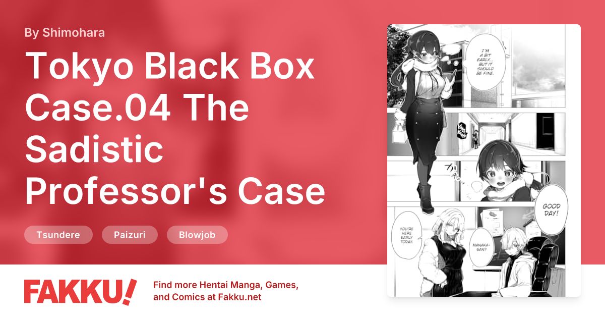 Tokyo Black Box Case.04 The Sadistic Professor's Case Report - Breaking the Rookie Female Investigator! Hentai by Shimohara - FAKKU