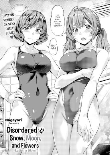 Disordered ❤ Snow, Moon, and Flowers ~Ladies in Bloom~