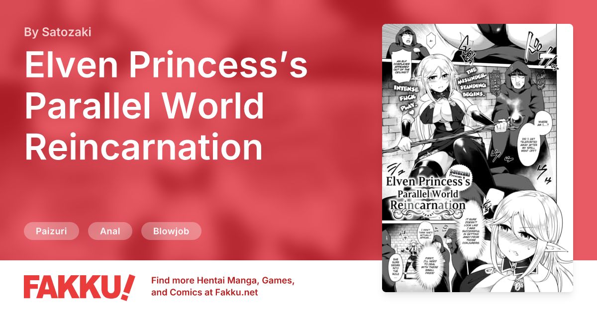 Elven Princess’s Parallel World Reincarnation Hentai by Satozaki - FAKKU