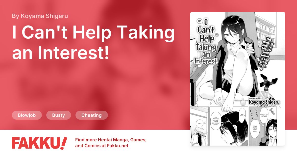 I Can't Help Taking an Interest! Hentai by Koyama Shigeru - FAKKU