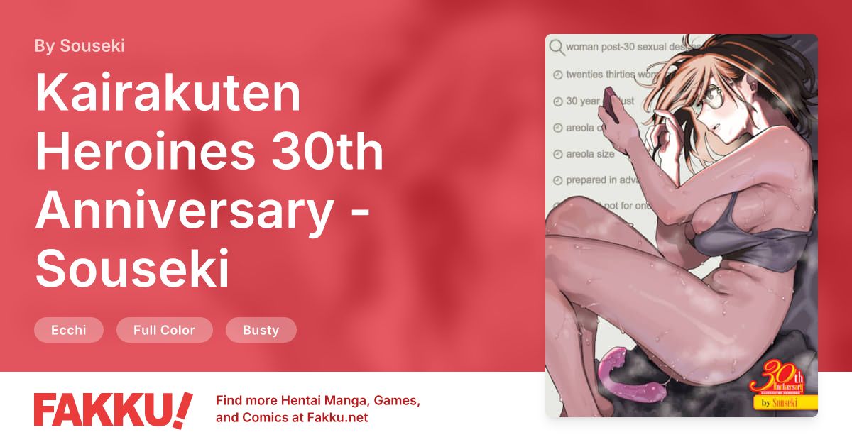 Kairakuten Heroines 30th Anniversary - Souseki Hentai by Souseki - FAKKU