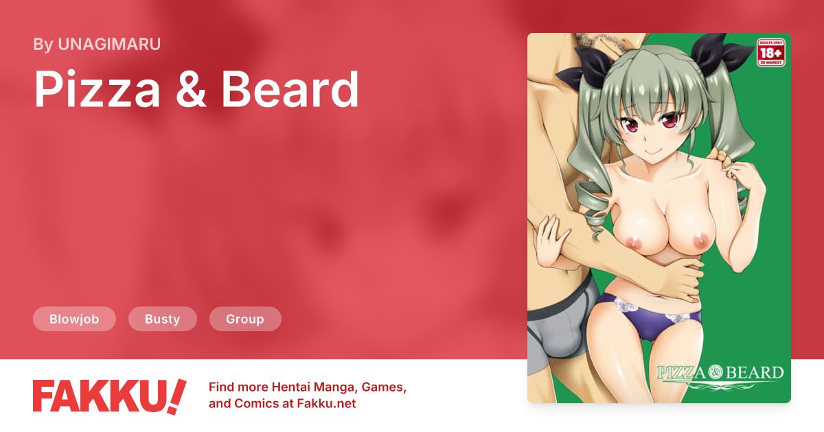 Pizza & Beard Hentai by UNAGIMARU - FAKKU