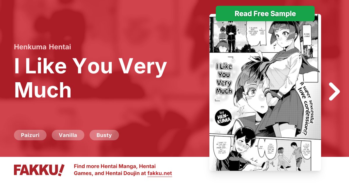 I Like You Very Much Hentai by Henkuma - FAKKU