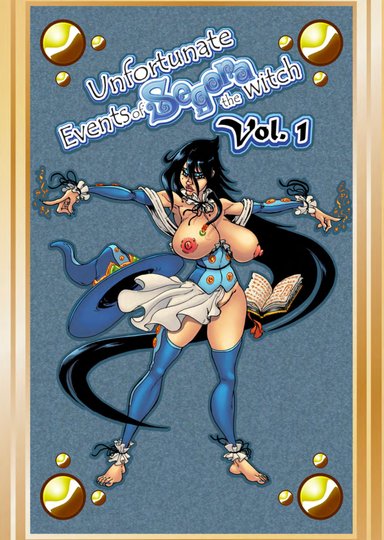 Unfortunate Events of Segora the Witch - Volume 1