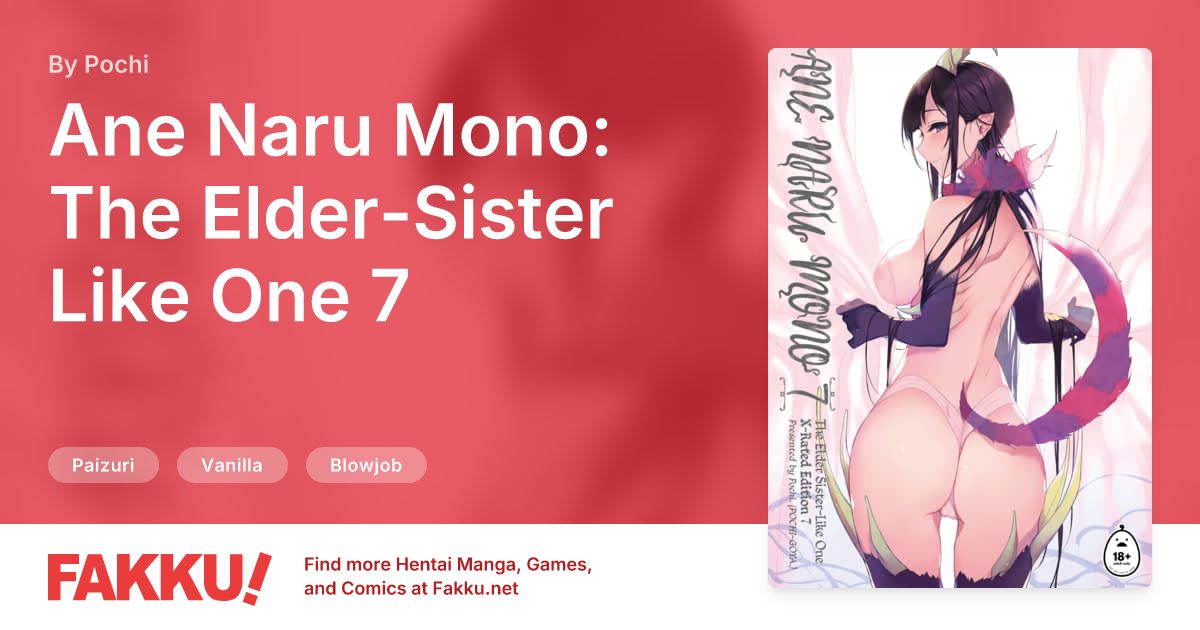 Ane Naru Mono: The Elder-Sister Like One 7 Hentai by Pochi - FAKKU