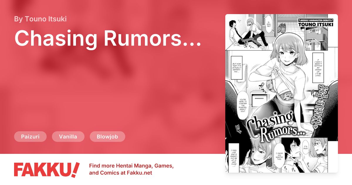 Chasing Rumors... Hentai by Touno Itsuki - FAKKU