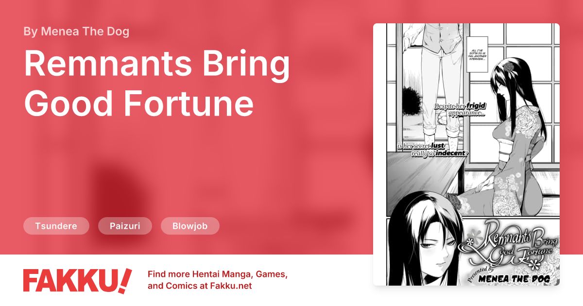 Remnants Bring Good Fortune Hentai by Menea The Dog - FAKKU