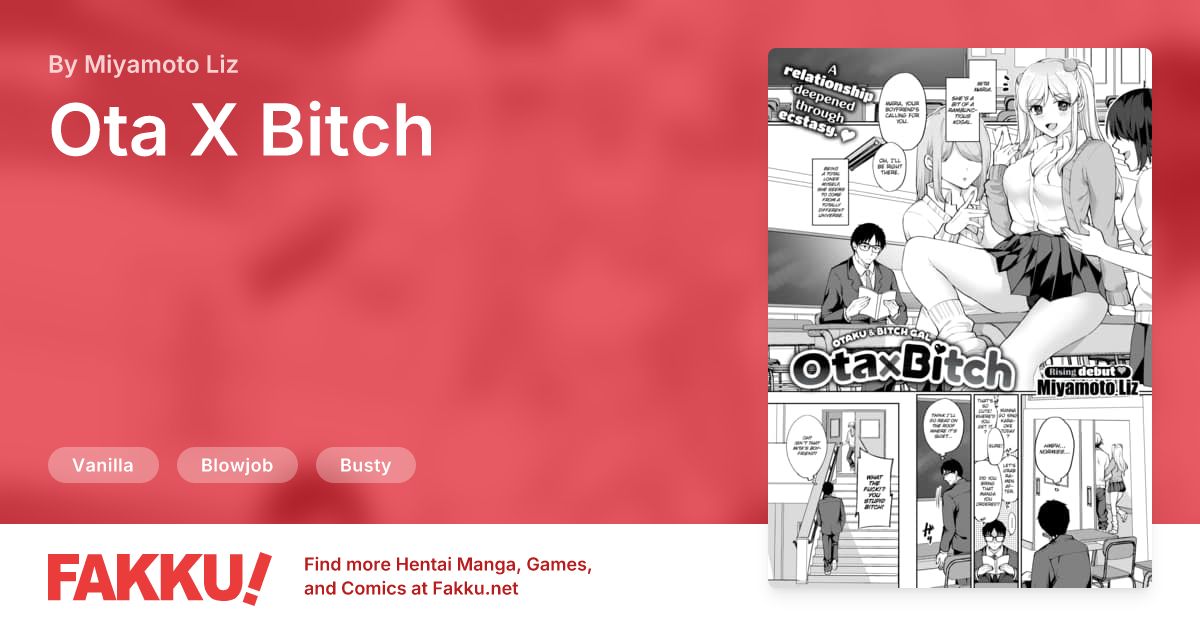 Ota X Bitch Hentai by Miyamoto Liz - FAKKU